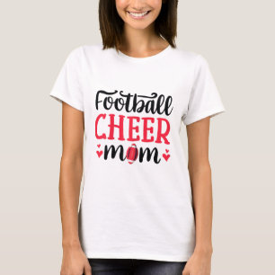 Funny Footll And Cheerleading Mom Cheer Mom T-Shirt