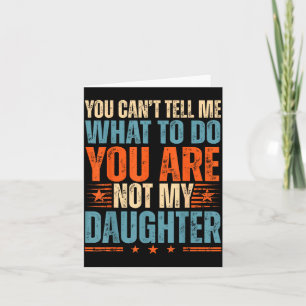 Funny For Father Dad From Daughter Father's Day Da Card