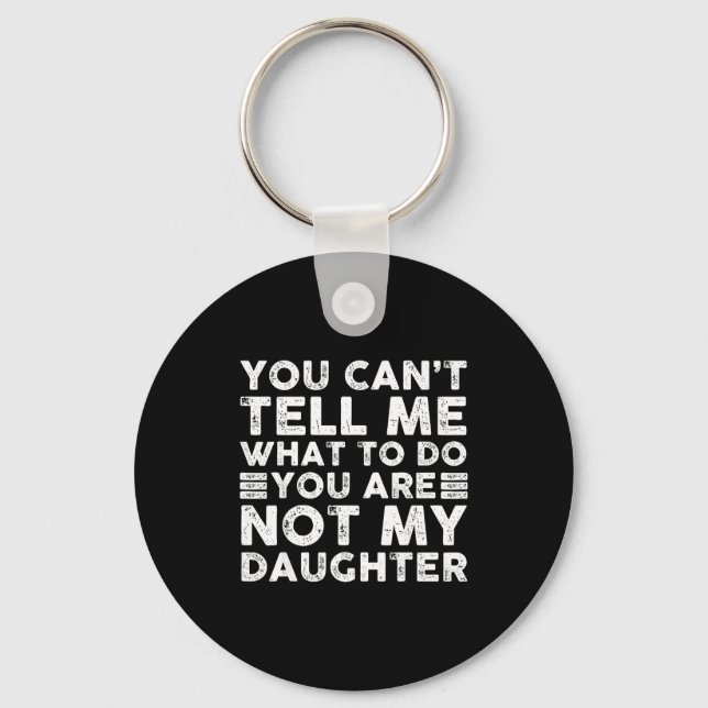 Funny For Father Dad From Daughter Father's Day Da Keychain (Front)