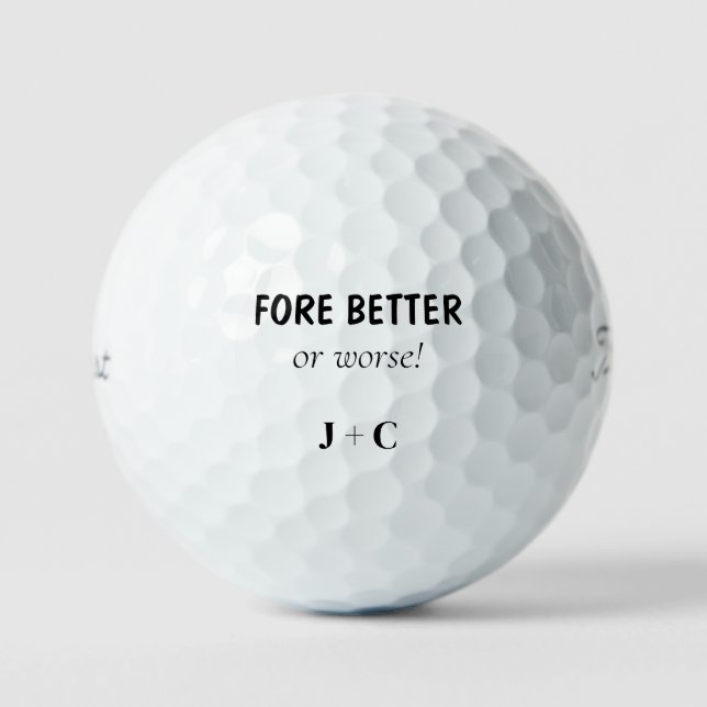  Funny FORE Better or Worse Couple Titleist Golf Balls (Front)