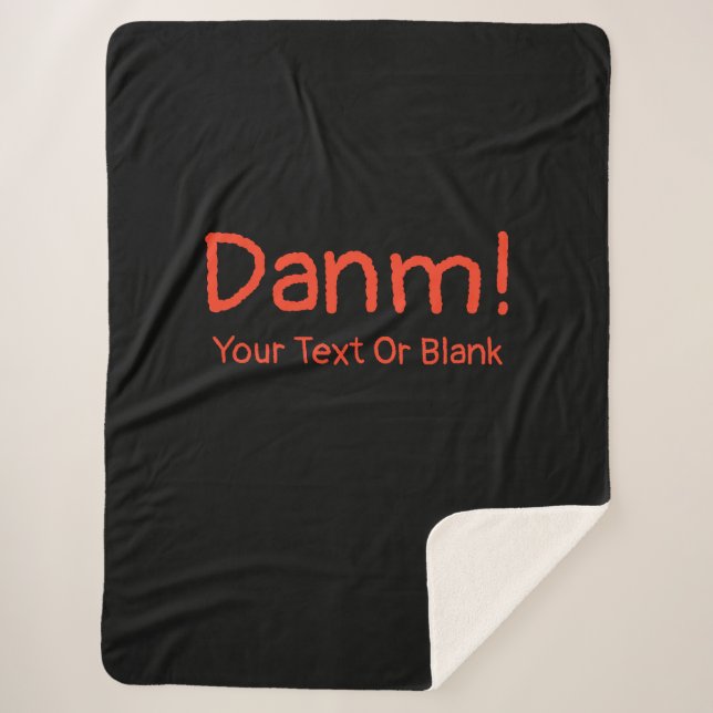 Funny Foreign English - Danm! Sherpa Blanket (Front)