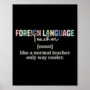 Funny Foreign Language Teacher Definition Back To  Poster