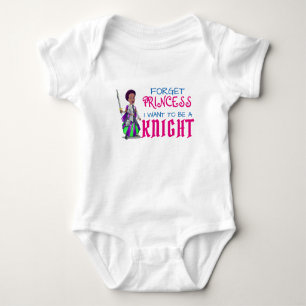 Funny "Forget Princess, I Want to be a Knight"  Baby Bodysuit