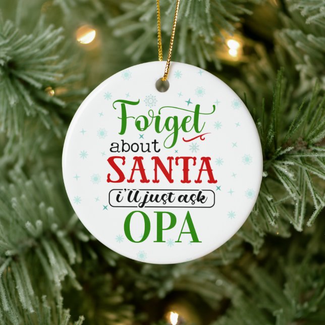 Funny Forget Santa OPA Christmas Ornament (Tree)