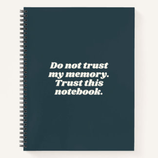 Funny Forgetful People Quote Dark Teal Blue Notebook