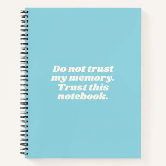 Funny Forgetful People Quote Pastel Blue Notebook
