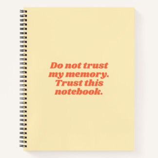 Funny Forgetful People Quote Yellow Orange Notebook