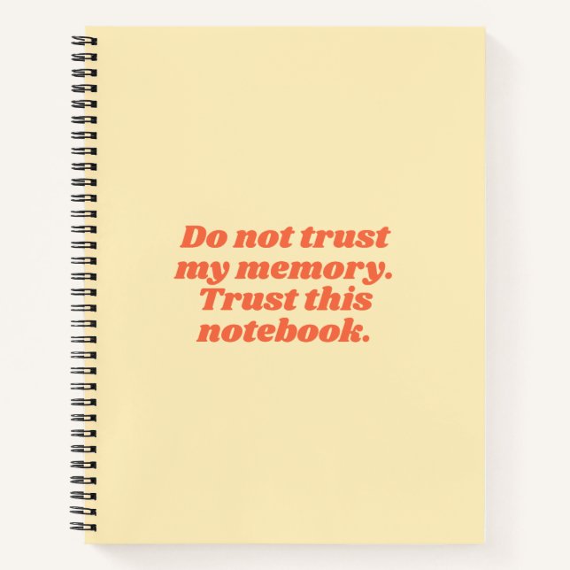 Funny Forgetful People Quote Yellow Orange Notebook (Front)