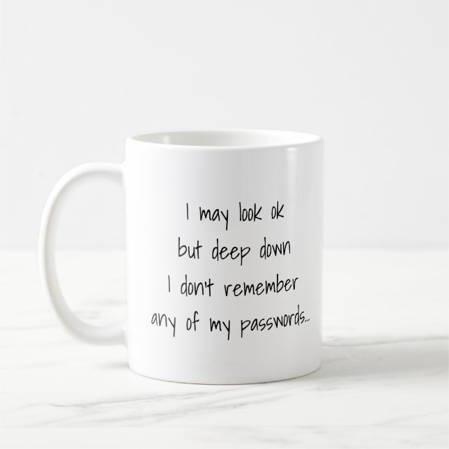 Funny Forgotten Password Quote Custom Text Coffee Mug (Left)