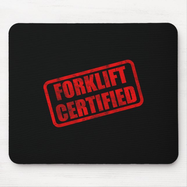 Funny forklift certified meme  mouse pad (Front)