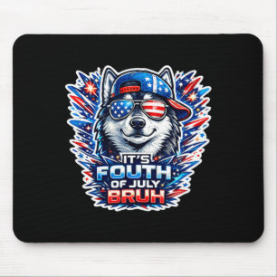 Funny fourth of july bruh siberian husky dog mouse pad