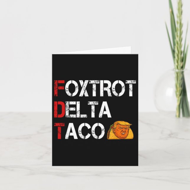 Funny Foxtrot Delta Taco13  Card (Front)