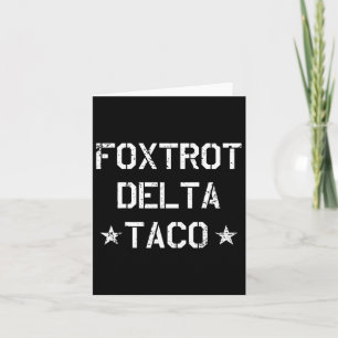 Funny Foxtrot Delta Taco15 Card