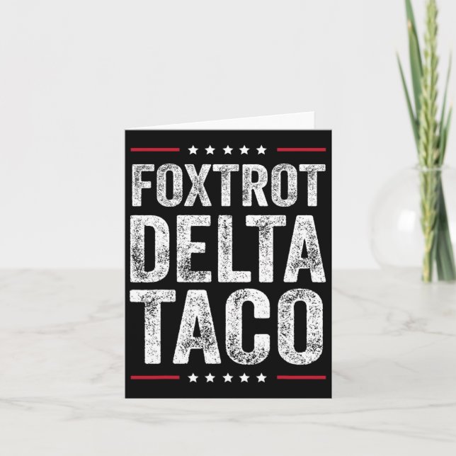Funny Foxtrot Delta Taco2  Card (Front)