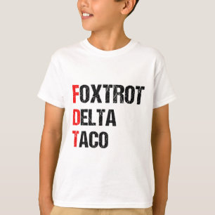 Funny Foxtrot Delta Taco, 4th Of July _1  T-Shirt