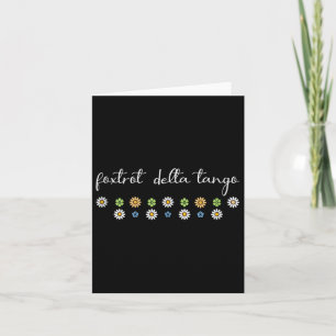 Funny Foxtrot Tango Delta, Groovy Retro Quote, Coo Card