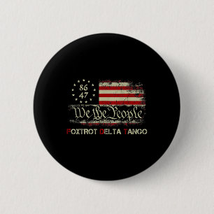 Funny Foxtrots Delta Tangos We The People Us Ameri 2 Inch Round Button