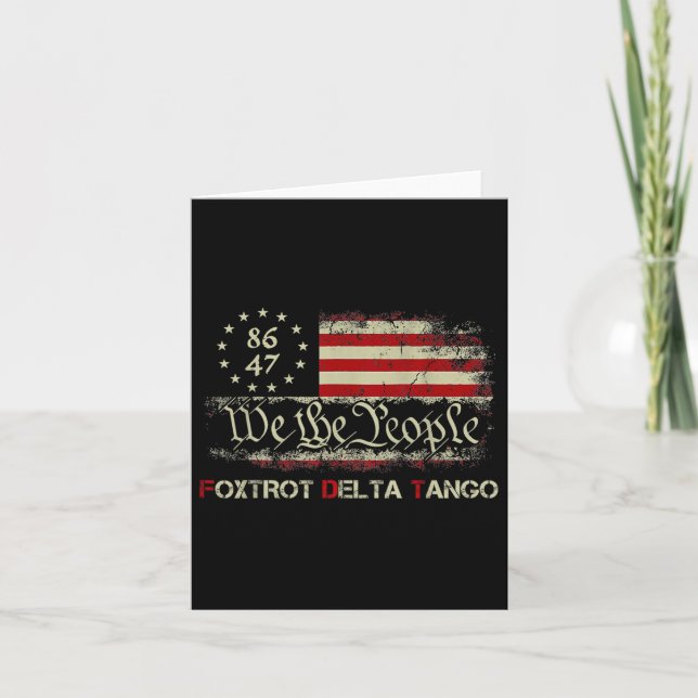 Funny Foxtrots Delta Tangos We The People Us Ameri Card (Front)