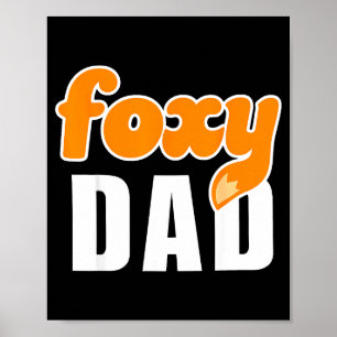 Funny Foxy Dad Retro Vintage Dad Cartoon Design  Poster