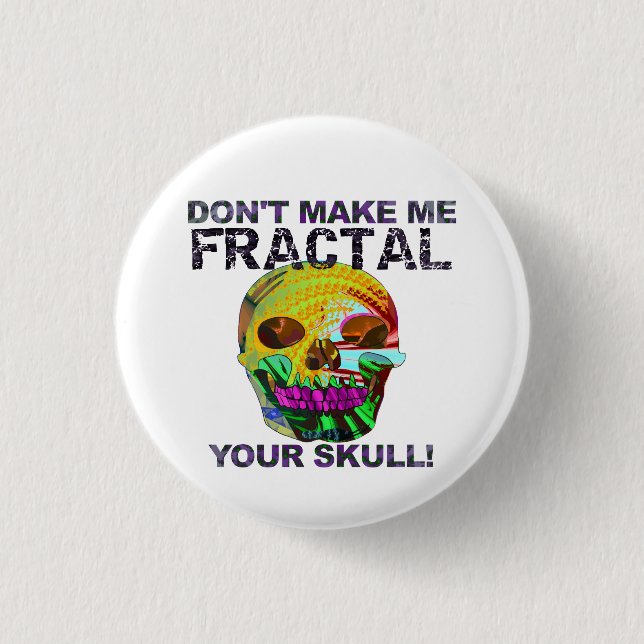 Funny Fractal Skull 1 Inch Round Button (Front)