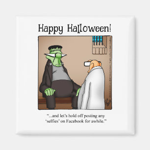 Funny Frankenstein Monster Magnet Humour