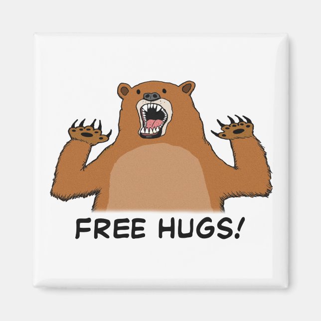 Funny Free Bear Hugs Magnet (Front)