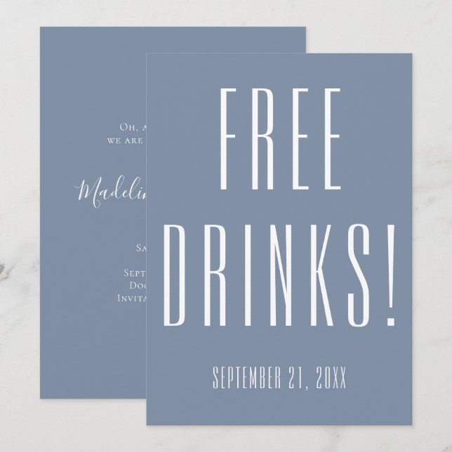 Funny Free Drinks Dusty Blue Wedding Save The Date (Front/Back)