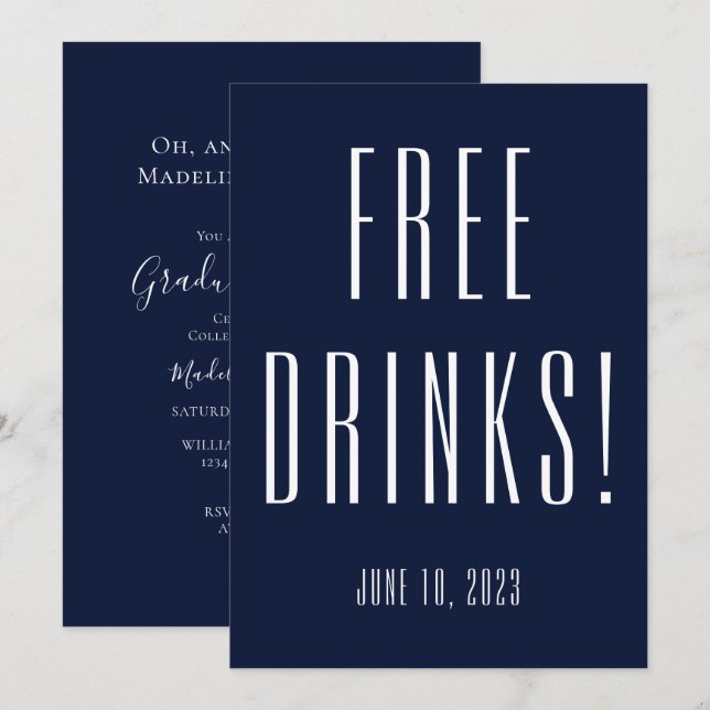 Funny Free Drinks Graduation Party Invitation (Front/Back)