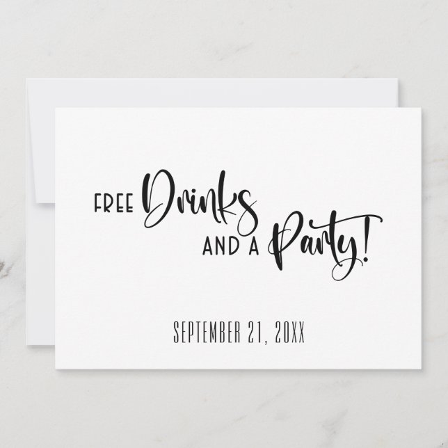 Funny Free Drinks Party Black and White Wedding Save The Date (Front)