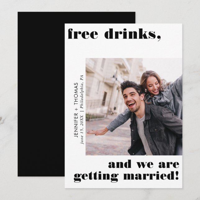Funny Free Drinks Typography Save the Date Black Invitation (Front/Back)