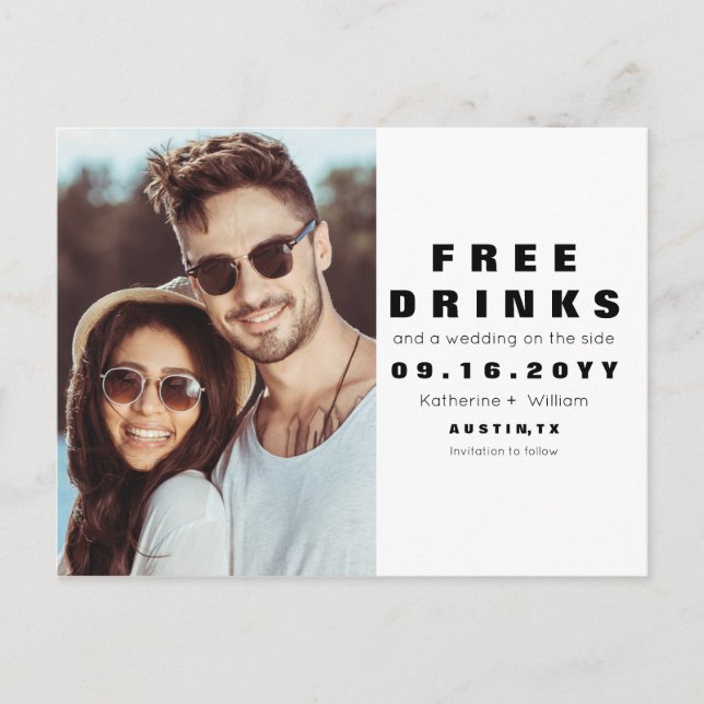 Funny Free Drinks Wedding Photo Save the Date Announcement Postcard (Front)