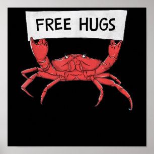 Funny Free Hugs Crab Lobster Shrimp Prawn Gift Poster