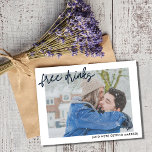 Funny Free Photo Wedding Save the Date Announcement Postcard<br><div class="desc">Save the date postcards that are for the fun couple who can't wait to share their wedding date with their family and friends. Funny "Free drinks (and we're getting married) design is customized with your opaque photo on the front. Add your return address and wedding details to the backside of...</div>