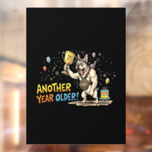 Funny French Bulldog Birthday Survivor Window Cling