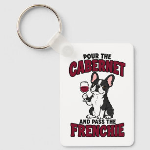 Funny French Bulldog Puppy Dog Frenchie Wine Lover Keychain