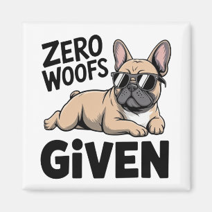 Funny French Bulldog Sarcastic Dog Mom Humour Magnet