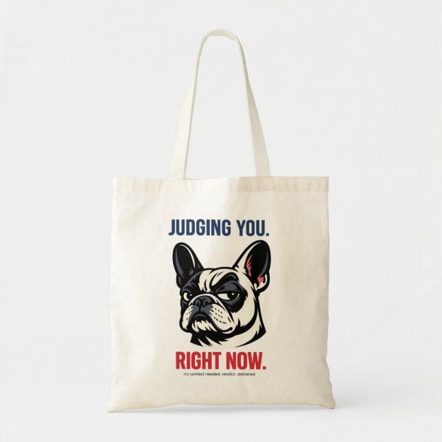 Funny French Bulldog Side Eye Tote Bag - Sarcastic (Front)