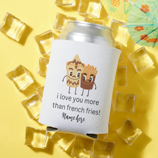 Funny French Fries I love You Add Name Customized  Can Cooler (In Situ Summer)