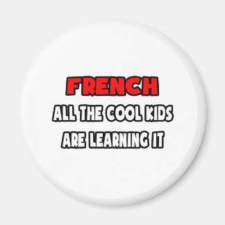 Funny French Teacher Shirts and Gifts Magnet