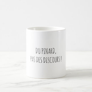 Funny French Wine Party Quote Coffee Mug