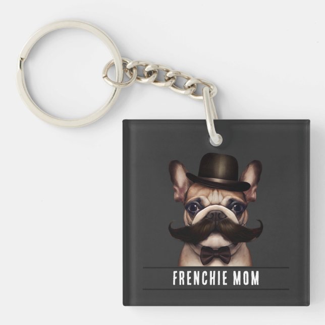 Funny Frenchie Mom Custom Name Double Sided Keychain (Front)