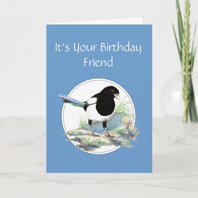 Funny, Friend Birthday, Magpie Watercolor Bird Card (Front)