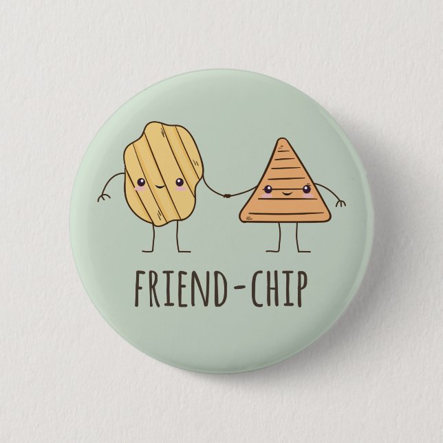 Funny Friend-chip potato chips 2 Inch Round Button (Front)
