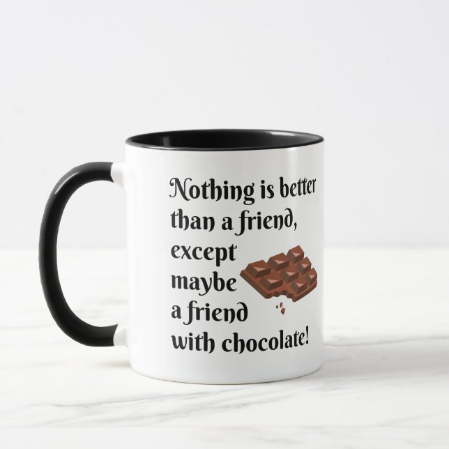Funny Friends With Chocolate Black Text Mug (Left)