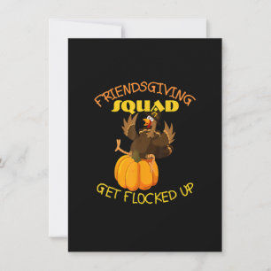 Funny Friendsgiving Squad This Thanksgiving Day Tu Invitation