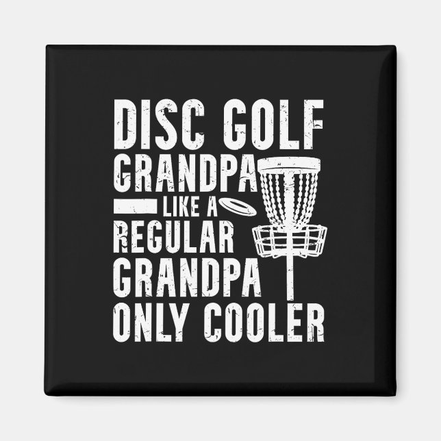 Funny Frisbee Disc Golf Grandpa Frolf Disc Golfing Magnet (Front)