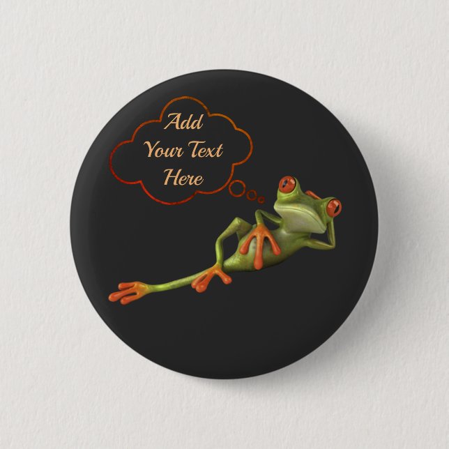 Funny frog attitude with text message or quotation 2 inch round button (Front)