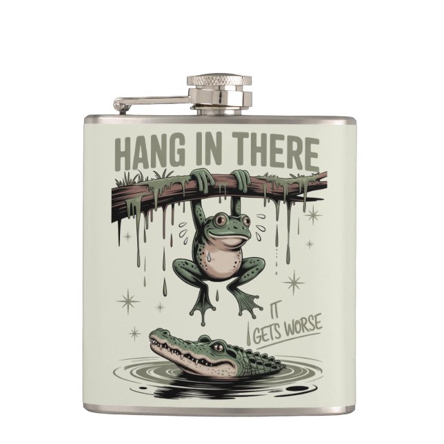 Funny Frog “Hang in There, It Gets Worse” Hip Flask (Front)