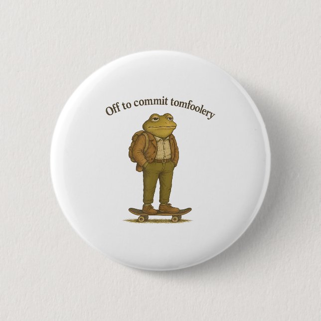 Funny Frog Meme Silly Dark Humour Off To Commit To 2 Inch Round Button (Front)