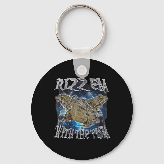 Funny Frog Rizz Em With The Tism Frog Meme Autism  Keychain (Front)